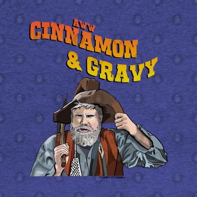 Gus Chiggins- Cinnamon and Gravy by FanboyMuseum